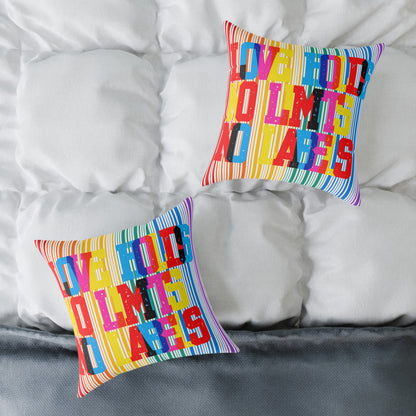 Love Holds No Limits No Labels Poly Pillow
