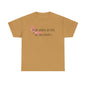 In The Garden We Find Our True Nature X Unisex Heavy Cotton Tee