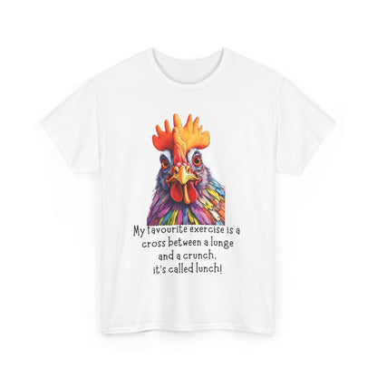 My Favourite Exercise Is A Cross Between A Lunge And A Crunch, It's Called Lunch! Unisex Heavy Cotton Tee