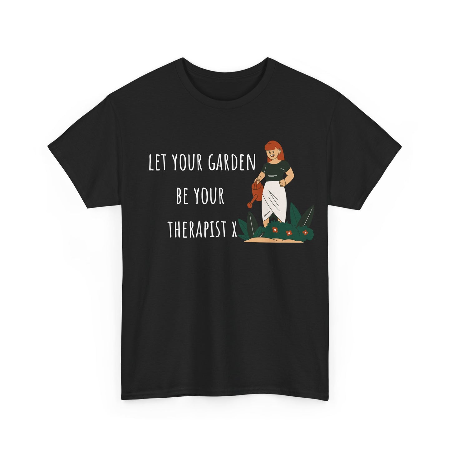 Let Your Garden Be Your Therapist X Unisex Heavy Cotton Tee