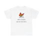 Gardening Where Life begins And Love Never Ends X Unisex Heavy Cotton Tee
