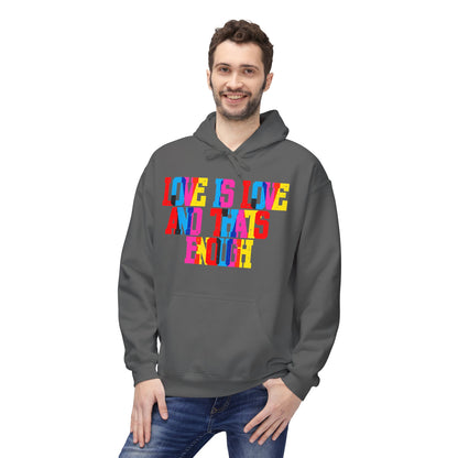 Love Is Love And That’s Enough Unisex Valentines Hoodie