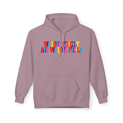 We Love Fiercely And We Live Freely Unisex Valentines Hoodie