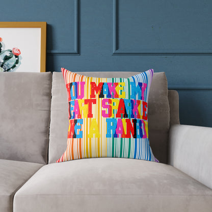You Make My Heart Sparkle Like A Rainbow Poly Pillow