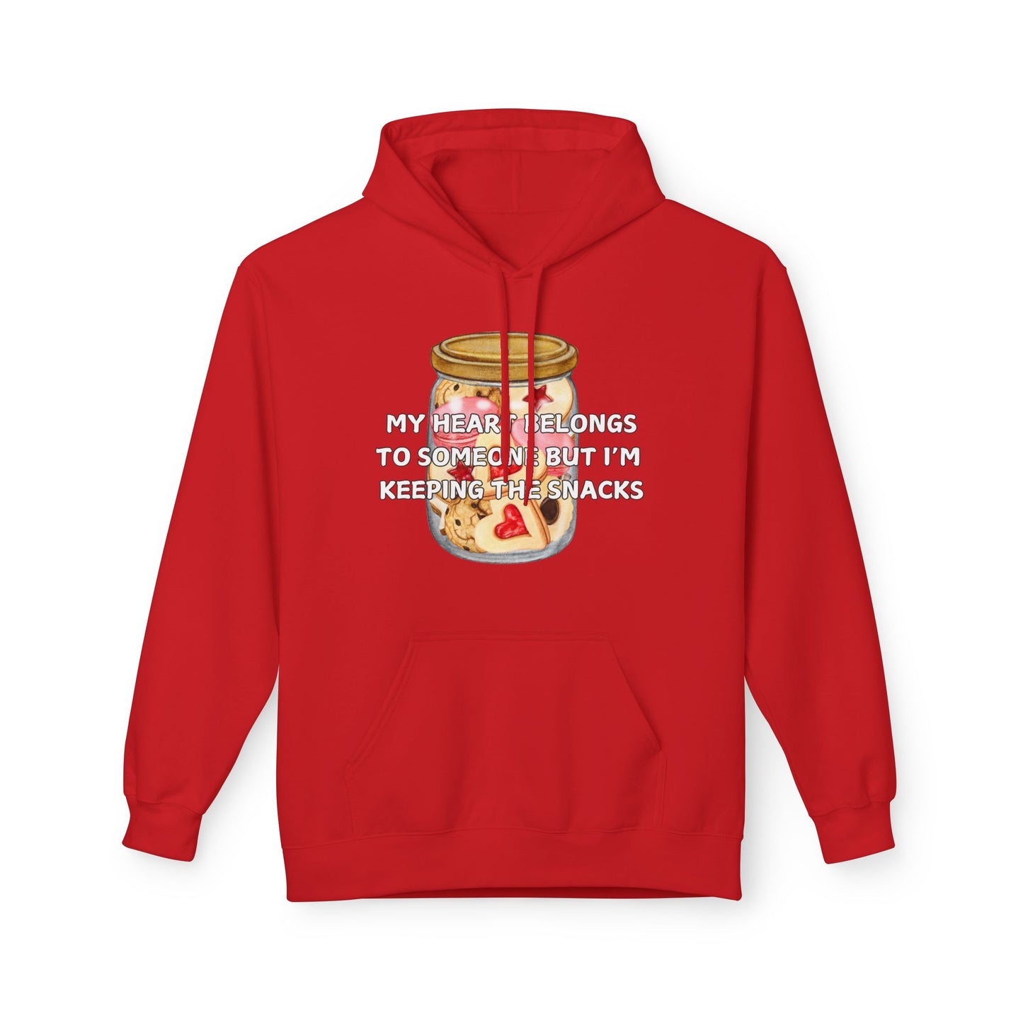 My Heart Belongs To Someone But I’m Keeping The Snacks Mens Valentines Hoodie