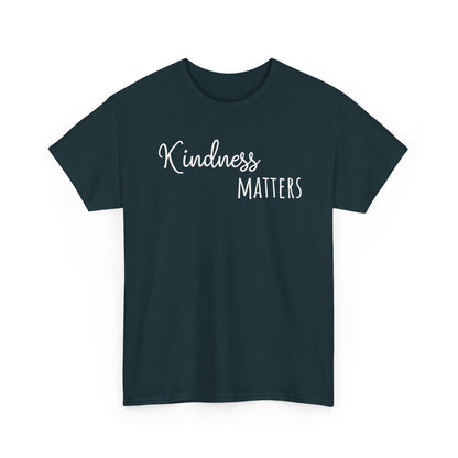 Kindness Matters Unisex Heavy Cotton Tee