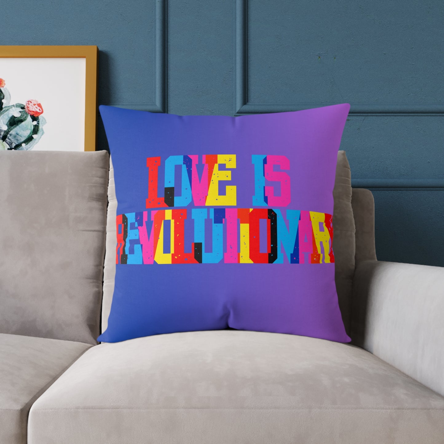 Love Is Revolutionary Poly Pillow