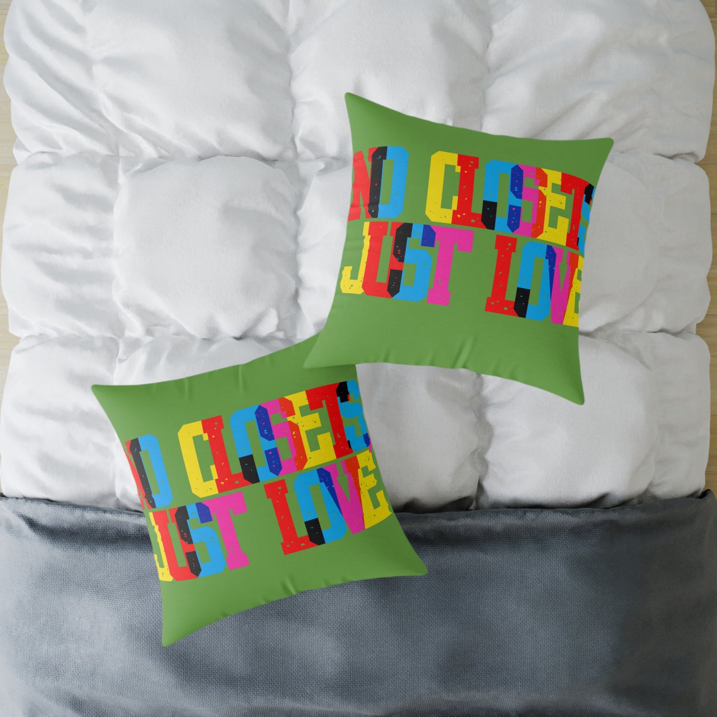 No Closets Just Love Poly Pillow
