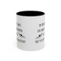 In Ancient Times Accent Coffee Mug (11oz)