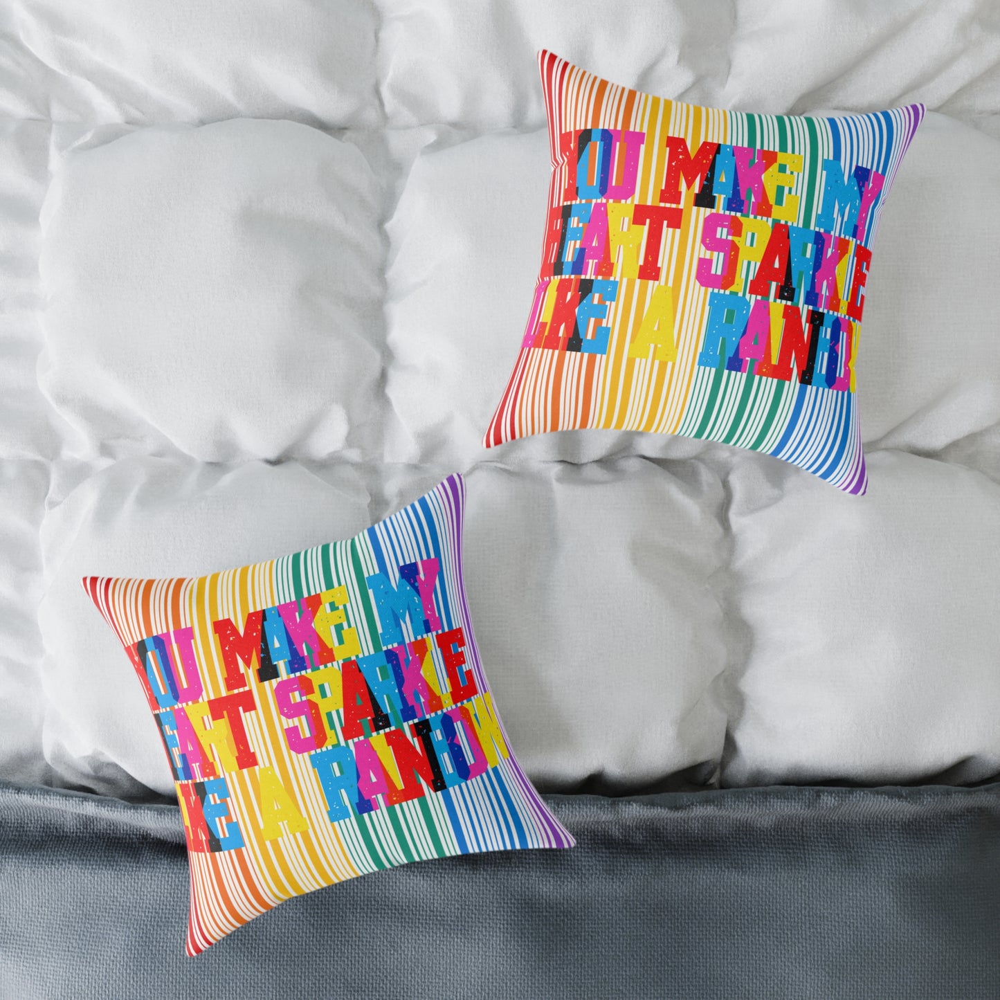 You Make My Heart Sparkle Like A Rainbow Poly Pillow