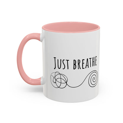 Just Breathe. (11oz)