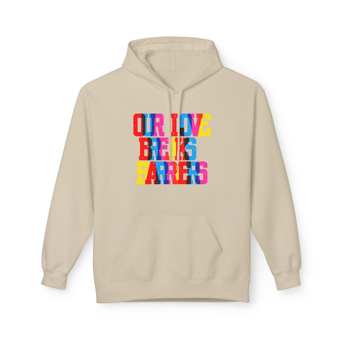 Our Live Breaks Barriers Unisex Valentines Hoodie