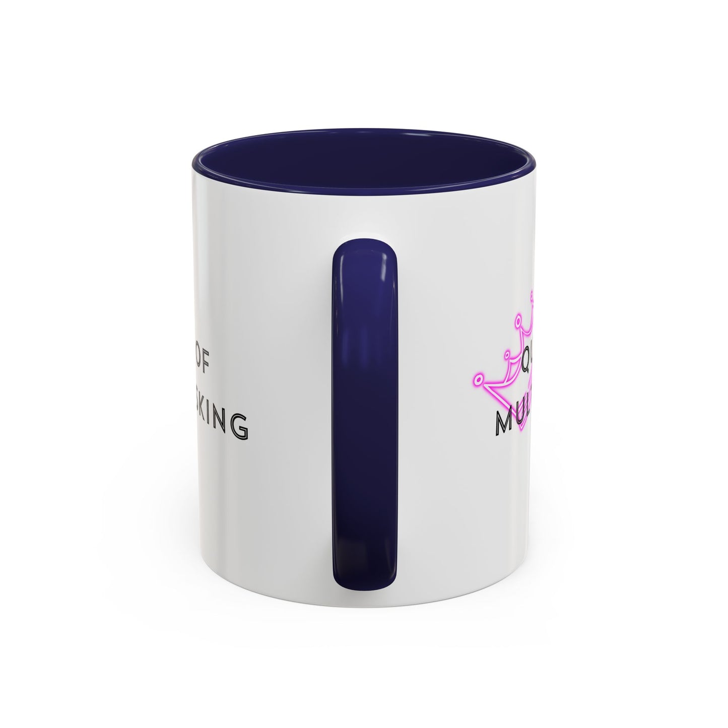 Queen of Multi Tasking Accent Coffee Mug (11oz)