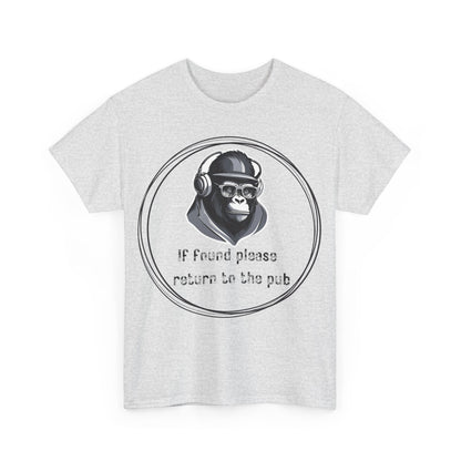 If Found Please Return To The Pub Unisex Heavy Cotton Tee