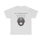 Don’t Always Wear A Shirt But When I Do It's Usually This One! Unisex Heavy Cotton Tee