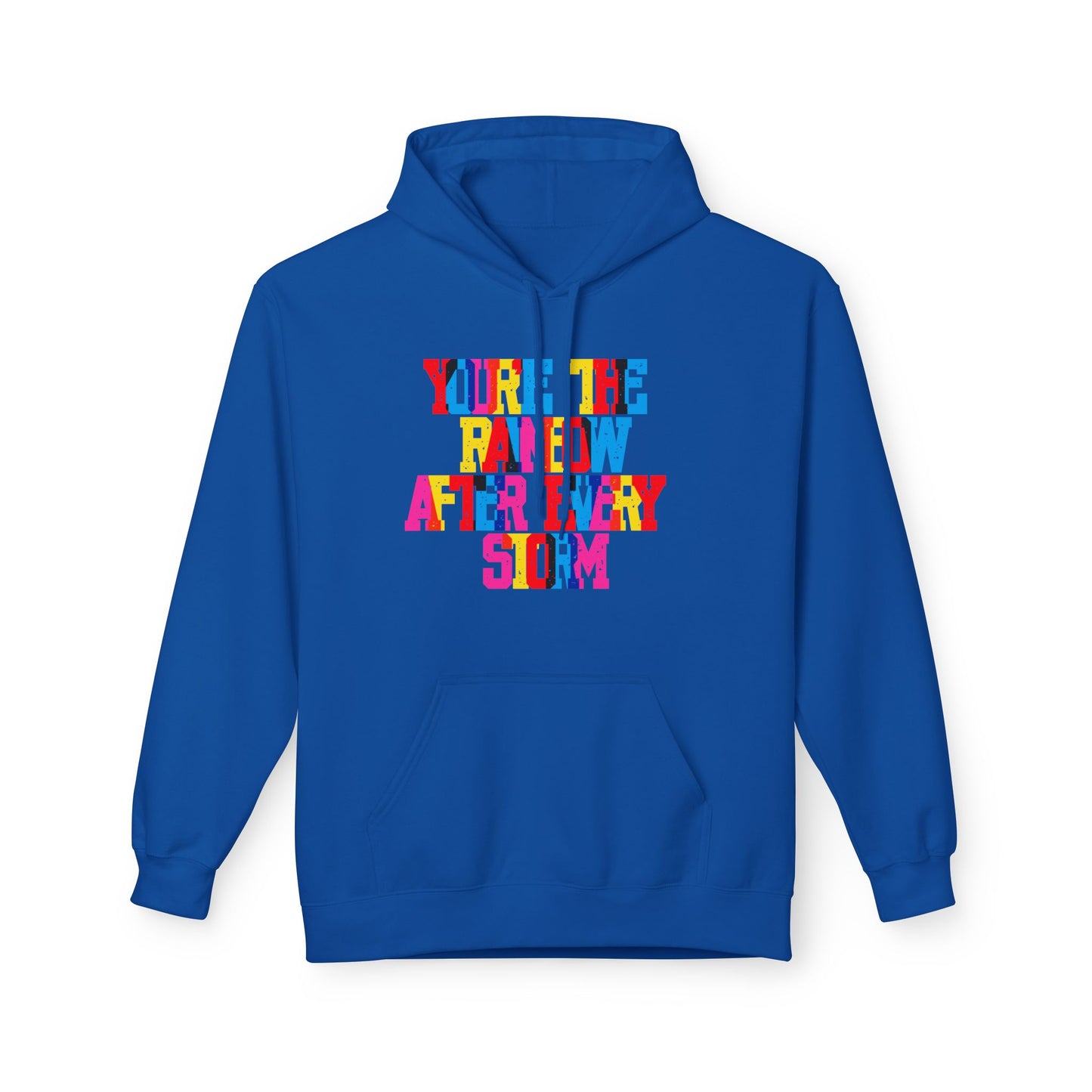 You’re The Rainbow After Every Storm Unisex Valentines Hoodie