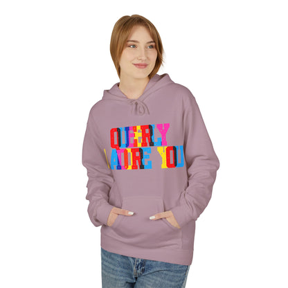 Queerly I Adore You Unisex Valentines Hoodie
