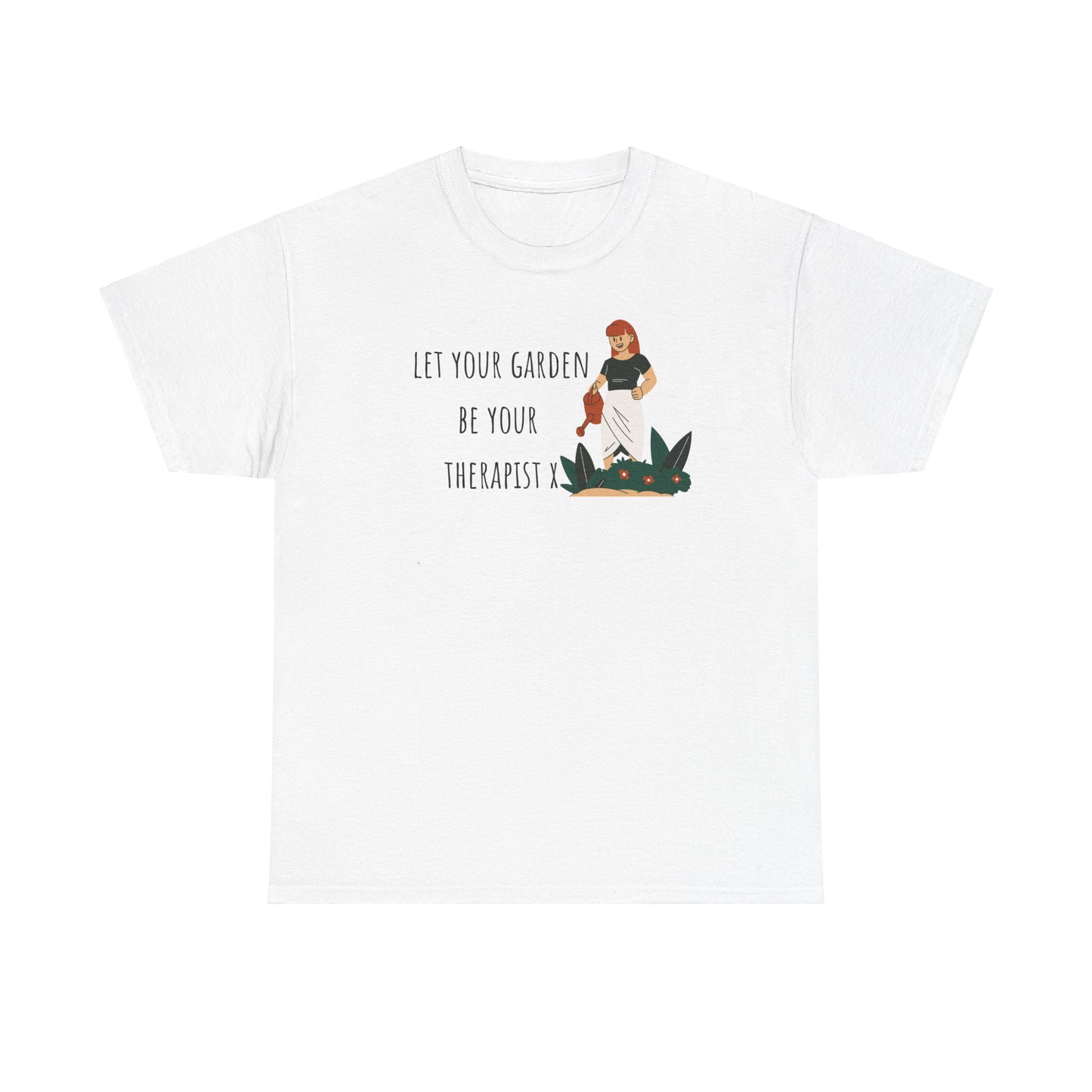 Let Your Garden Be Your Therapist X Unisex Heavy Cotton Tee