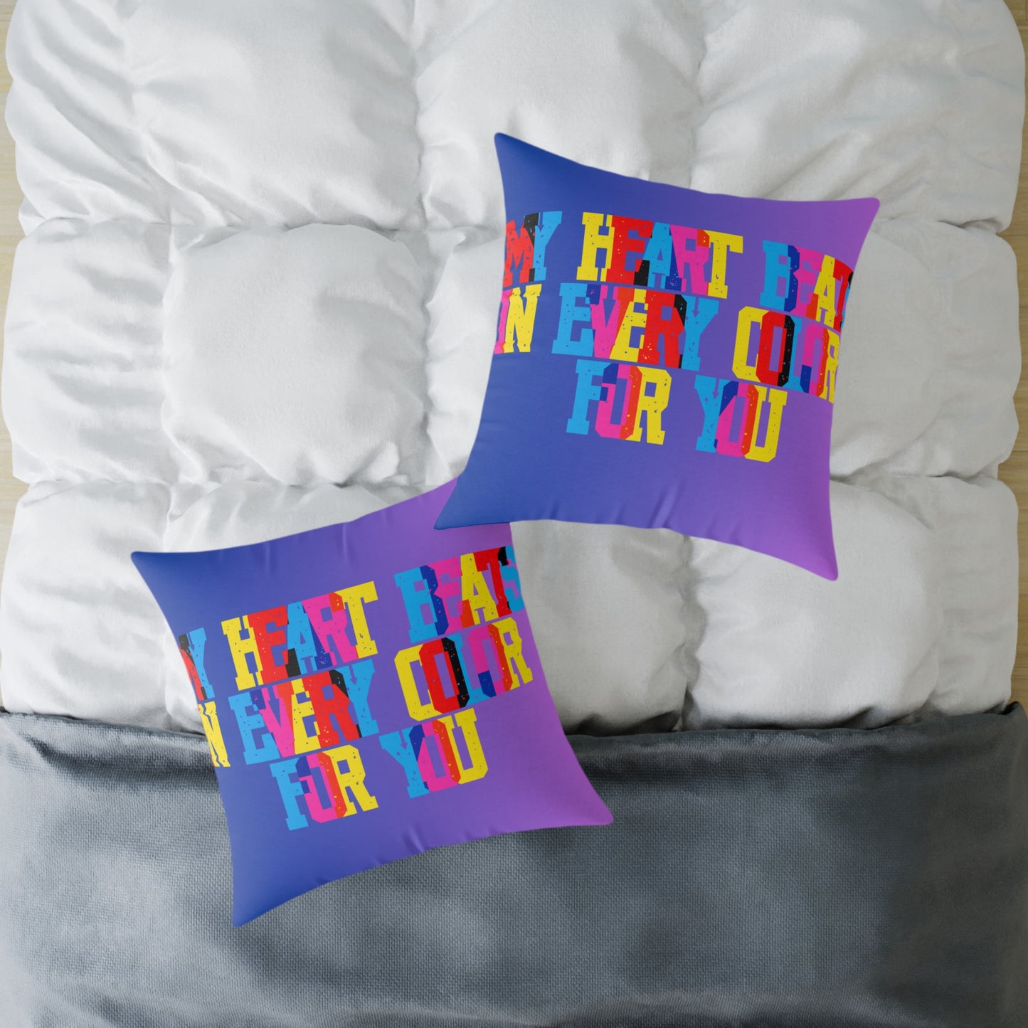 My Heart Beats In Every Color For You Poly Pillow
