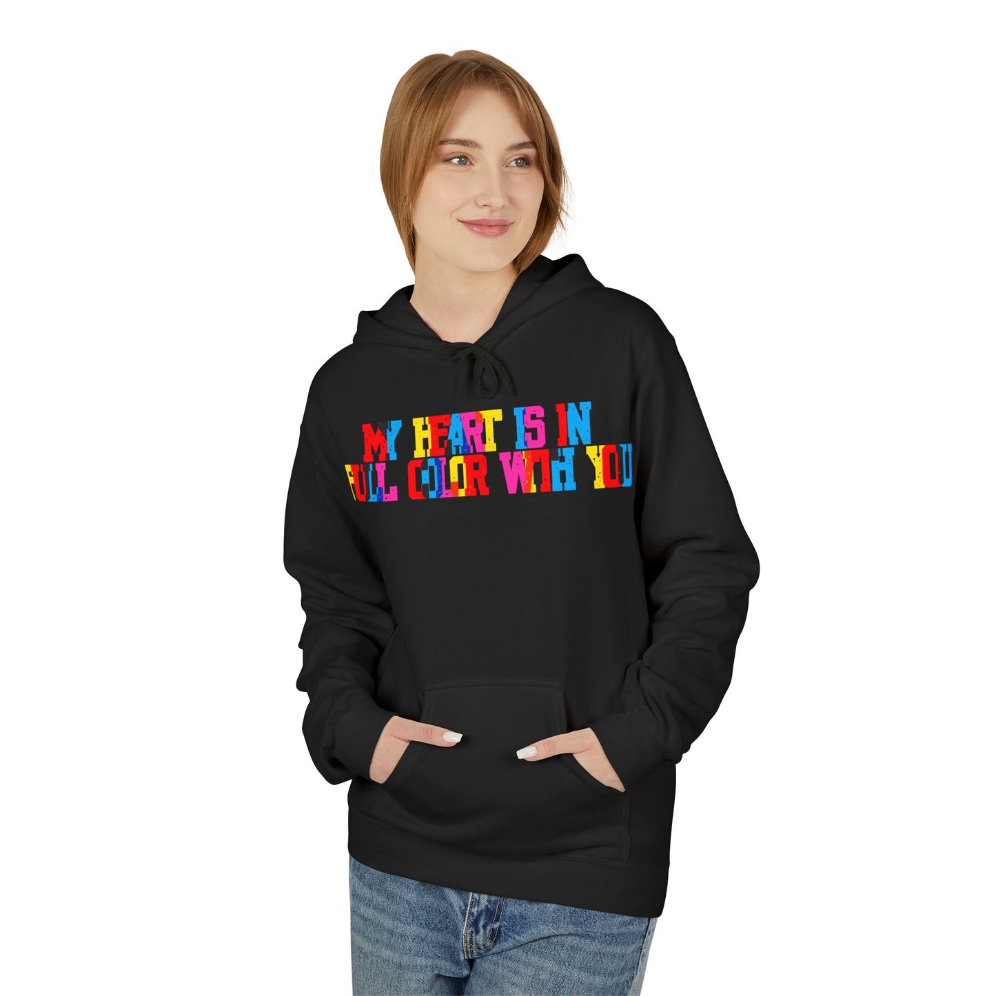 My Heart Is In Full Color With You Unisex Valentines Hoodie
