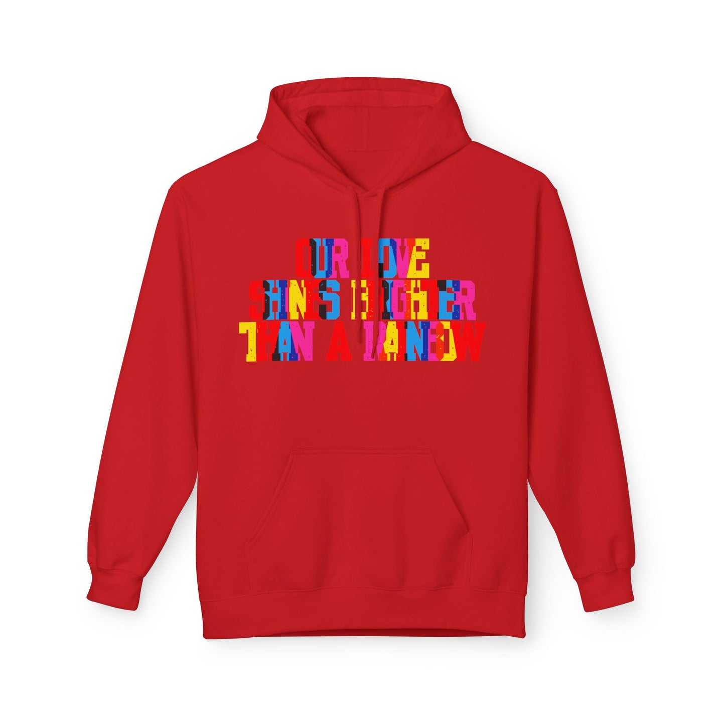Our Love Shines Brighter Than A Rainbow Unisex Valentines Hoodie