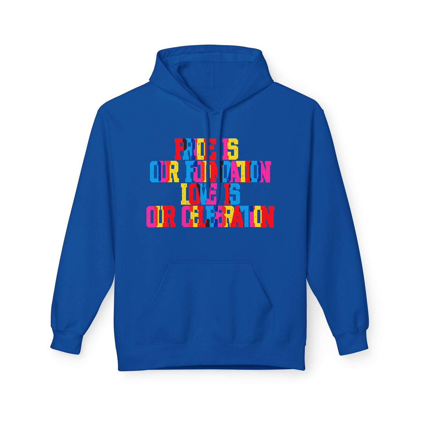 Pride Is Our Foundation Love Is Our Celebration Unisex Valentines Hoodie