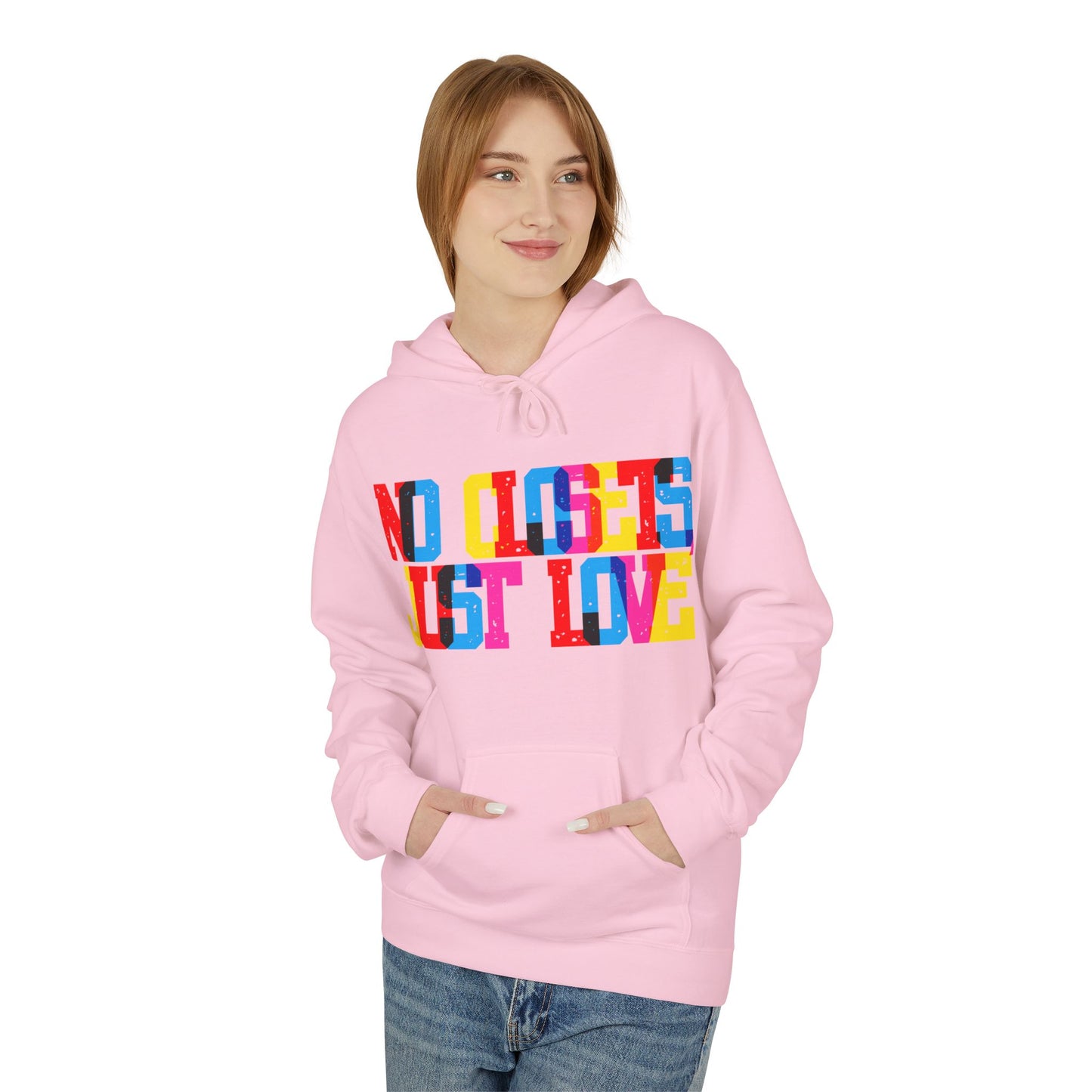 No Closets Just Love Unisex Valentines Hoodie