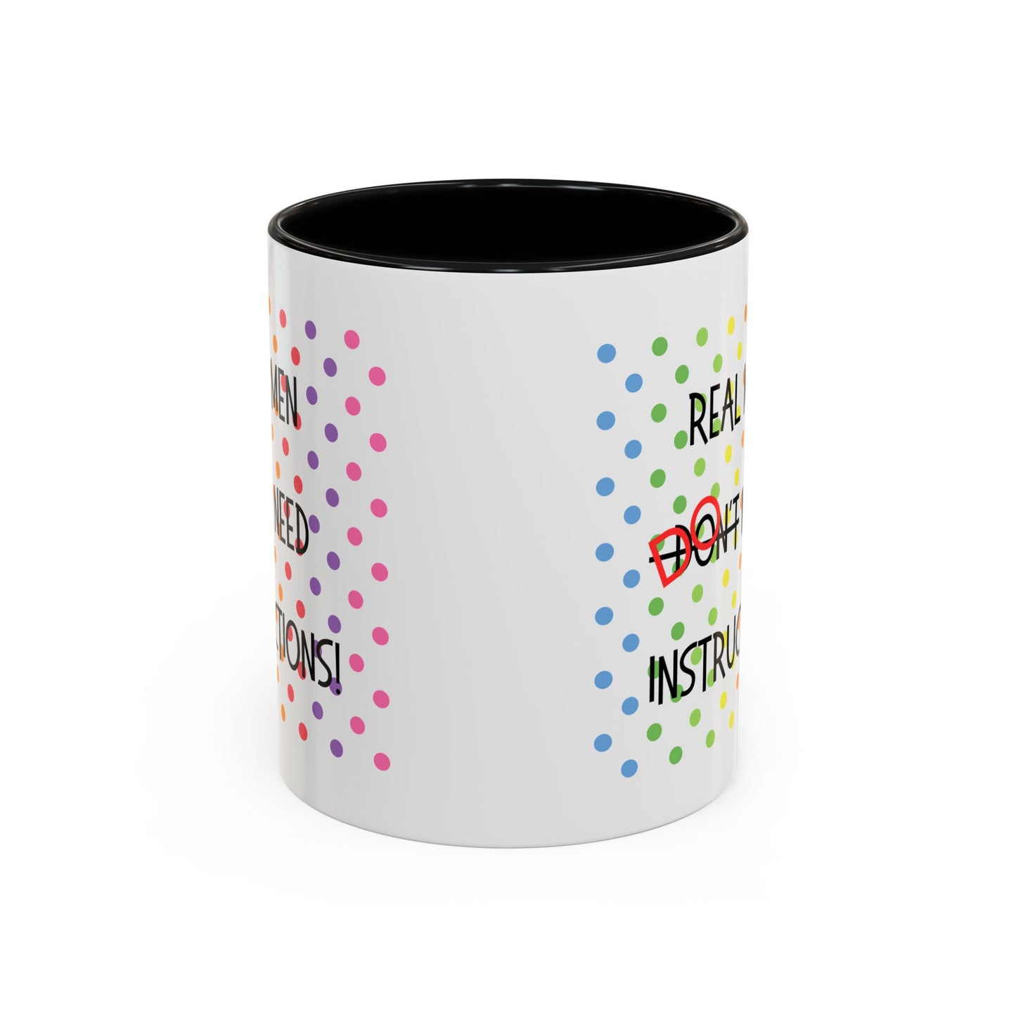 Real Men Accent Coffee Mug (11oz)