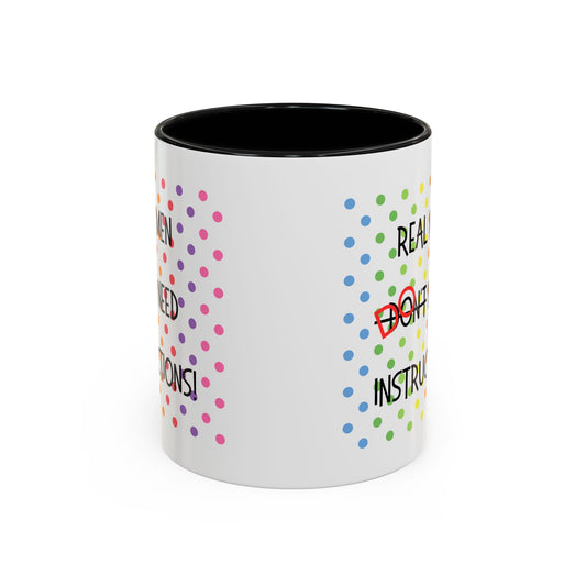 Real Men Accent Coffee Mug (11oz)