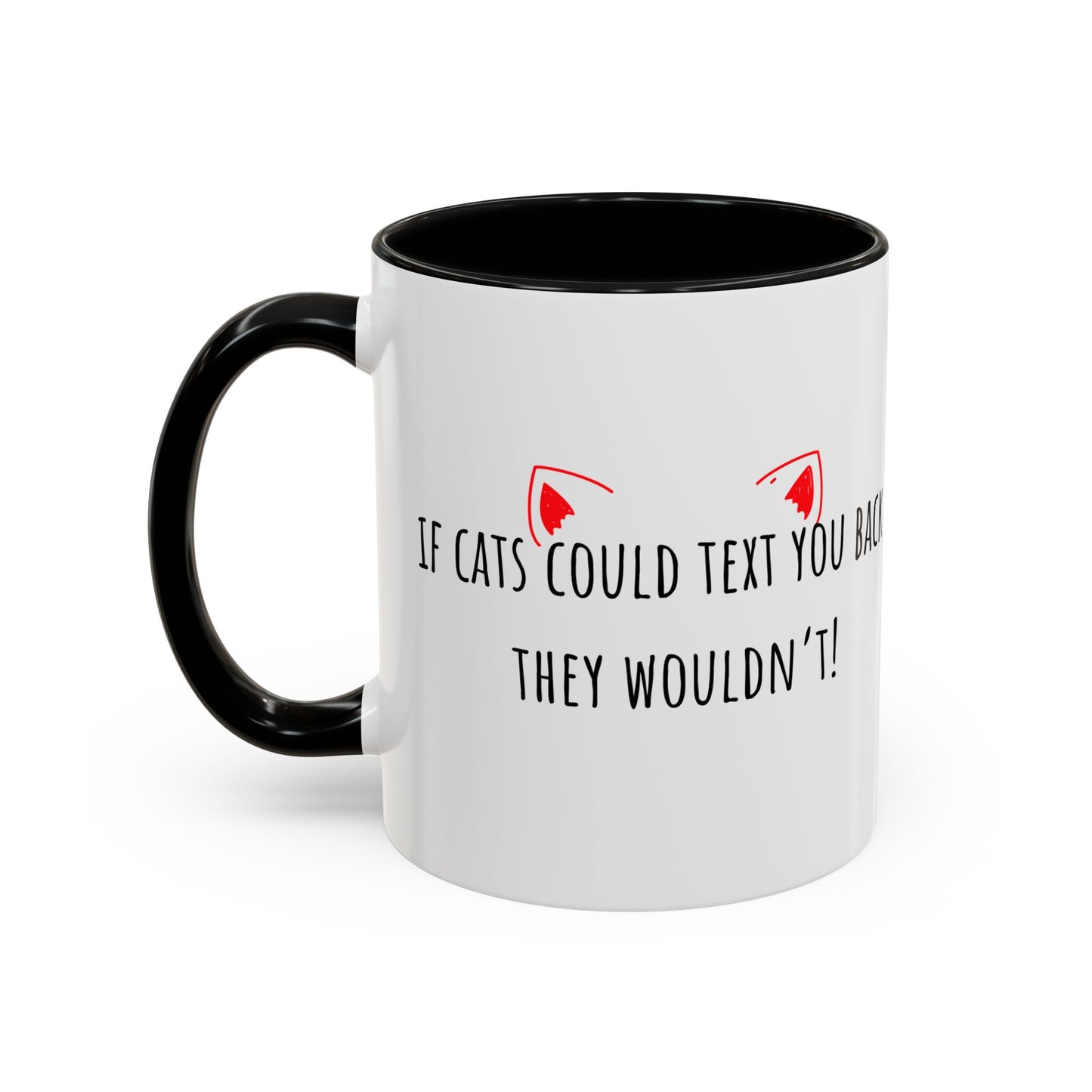 If Cats Could Text 1 Accent Coffee Mug (11oz)