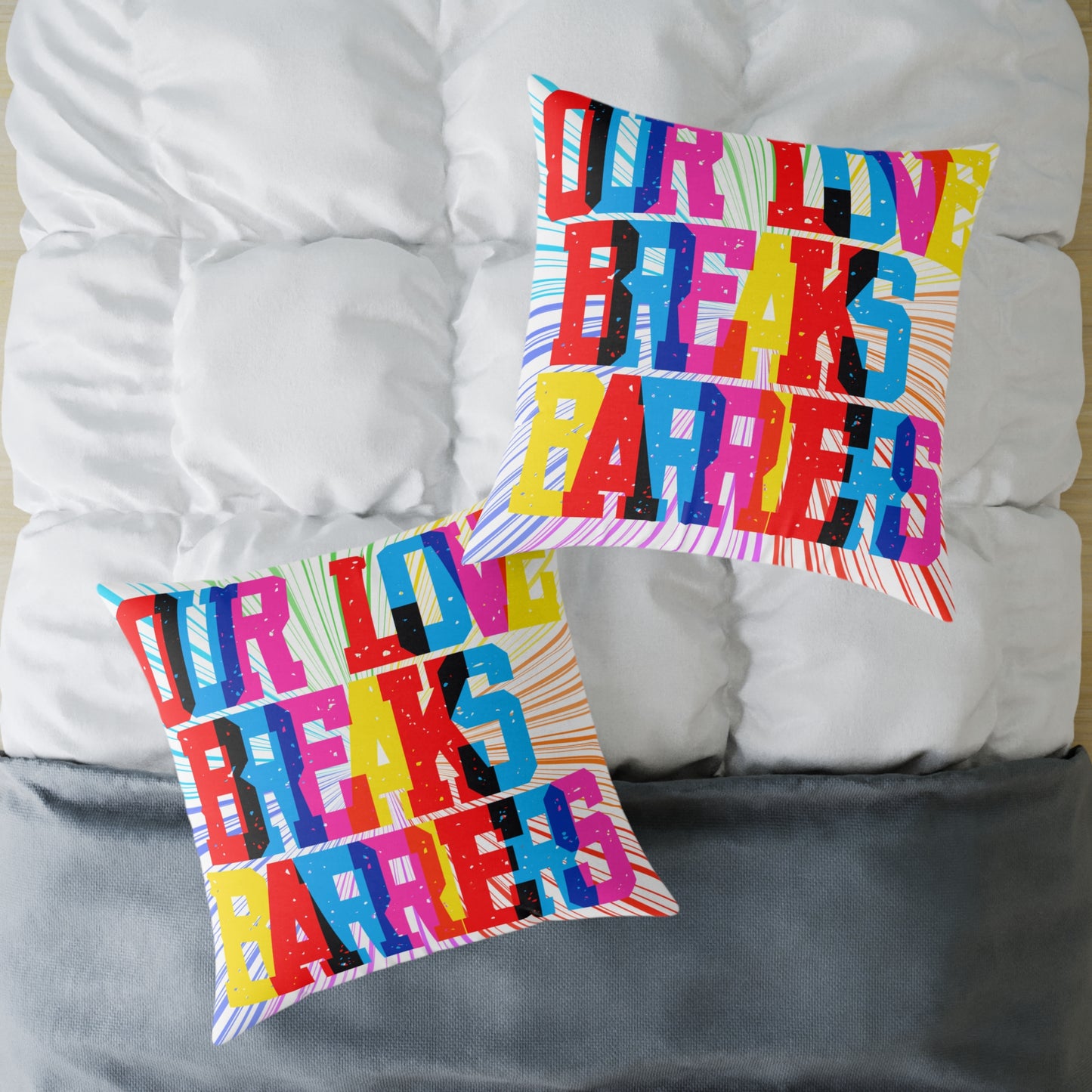 Our Love Breaks Barriers Poly Pillow