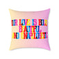 Our Love Is Bold Beautiful And Unapologetic Poly Pillow