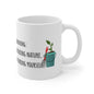 Gardening: Nurturing Nature Nurturing Yourself Ceramic Mug 11oz