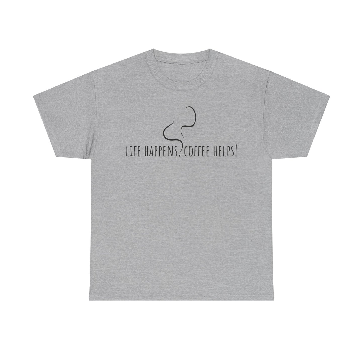 Life happens, coffee helps! Unisex Heavy Cotton Tee