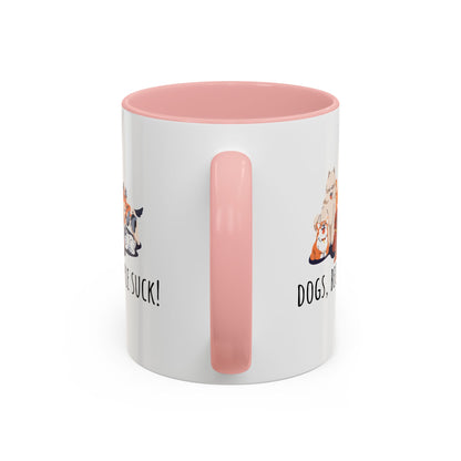 Dogs Because People Suck Accent Coffee Mug (11oz)