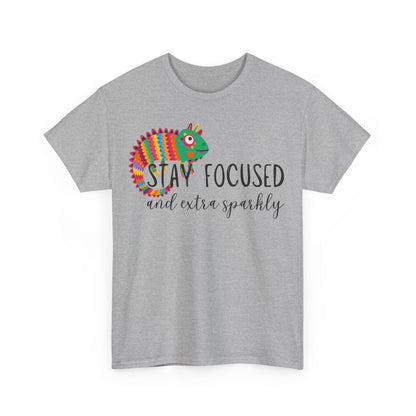 Stay Focused And Extra Sparkly Unisex Heavy Cotton Tee