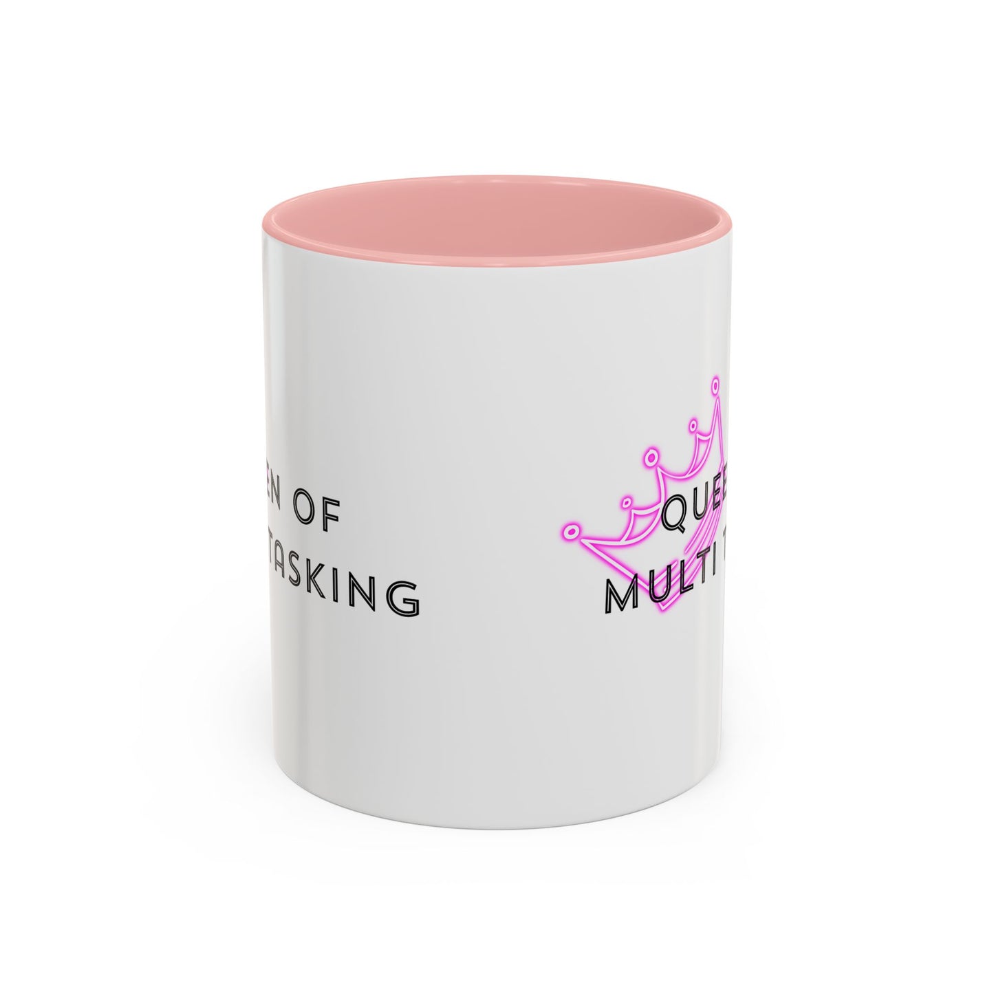 Queen of Multi Tasking Accent Coffee Mug (11oz)