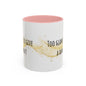 Too Glam To Give A Damn Accent Coffee Mug (11oz)