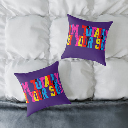 Totally Bi Your Side Poly Pillow