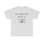 My cat thinks I’m cool……..Unisex Heavy Cotton Tee