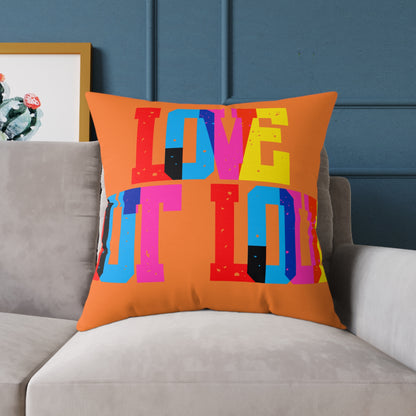 Love Out Loud Poly Pillow