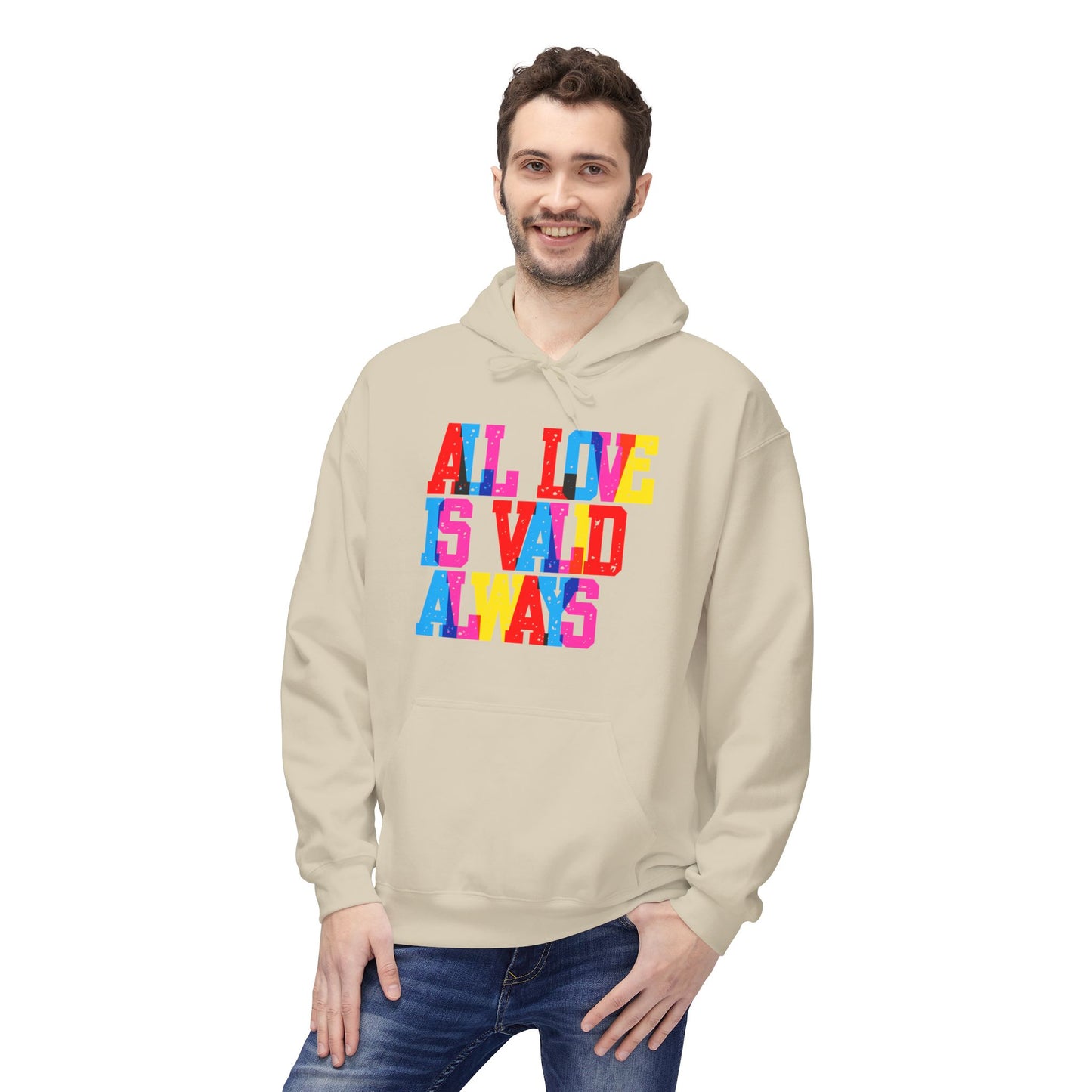 All Love Is Valid Always Unisex Valentines Hoodie