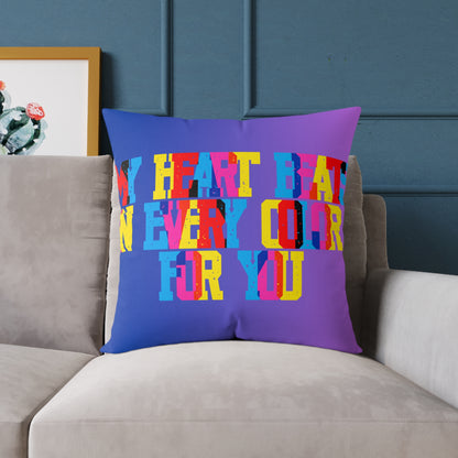 My Heart Beats In Every Color For You Poly Pillow