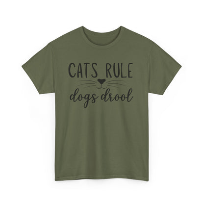 Cats Rule Dogs Drool Unisex Heavy Cotton Tee