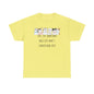 Cats Cos Sometimes Dogs Just Don't Understand Sass! Unisex Heavy Cotton Tee