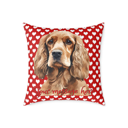 Personalized Valentine Cocker Spaniel Poly Cushion/Pillow 5 sizes