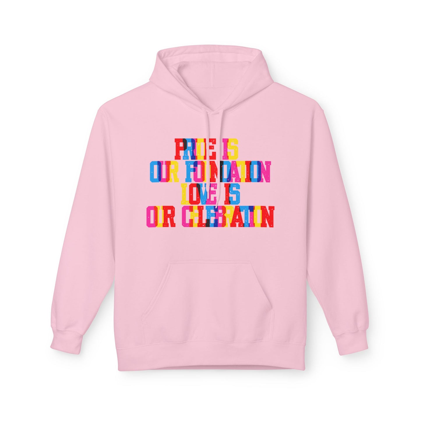 Pride Is Our Foundation Love Is Our Celebration Unisex Valentines Hoodie