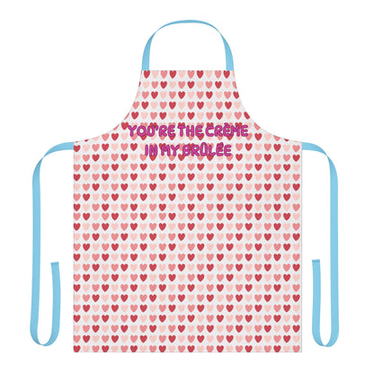 You’re The Crème In My Brûlée Valentines Apron, 5-Color Straps