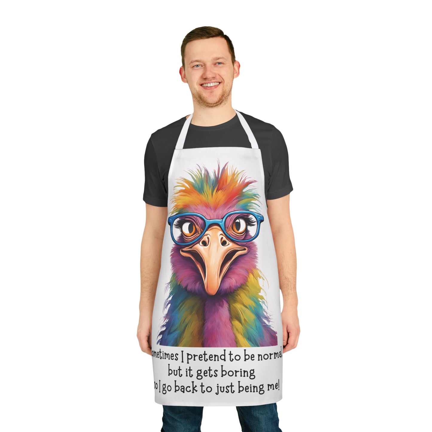 Sometimes I pretend……Adult Apron (AOP)