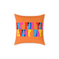 Gay For You Every Day Poly Pillow